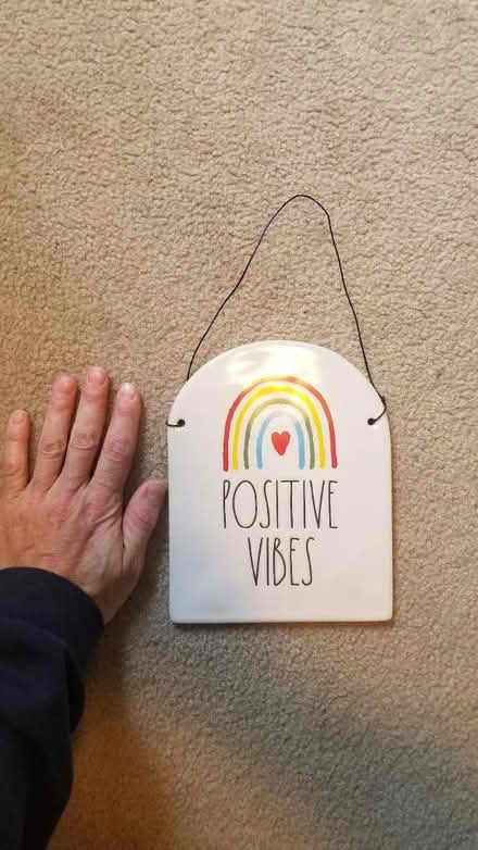 Photo of free Positive vibes ceramic sign (Junction (Toronto)) #1