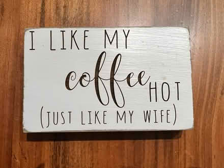 Photo of free Coffee signs (West San Jose) #1