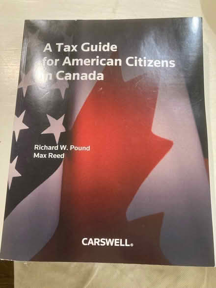 Photo of free A Tax Guide for Americans in Canada (Etobicoke North) #1