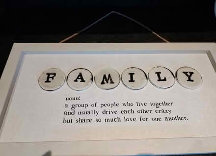 Photo of free White "family" sign (Craigentinny EH7) #1