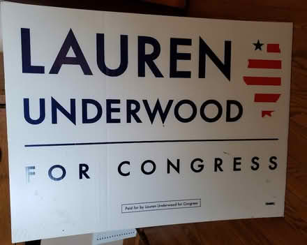 Photo of free Lauren Underwood SIGN (eastside Geneva) #1