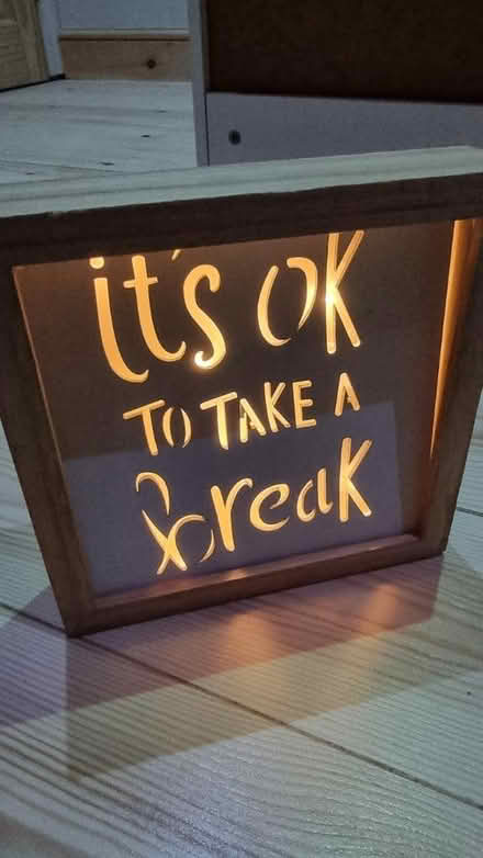 Photo of free Take a break light sign (SE18) #1
