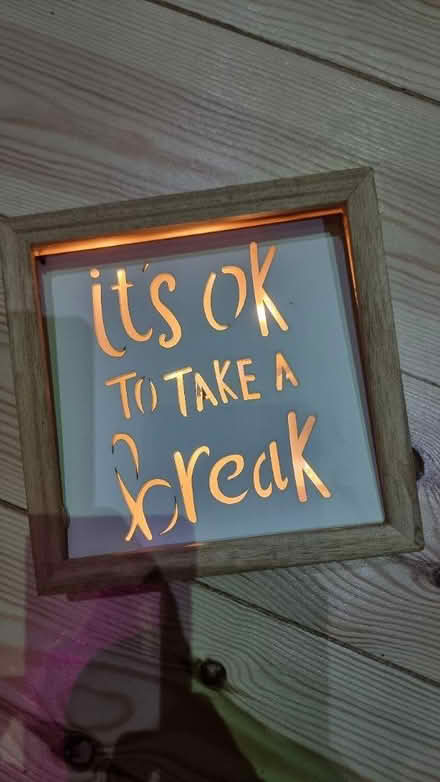 Photo of free Take a break light sign (SE18) #2
