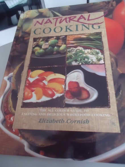Photo of free Natural Cooking cookery book (Malvern Link WR14) #1