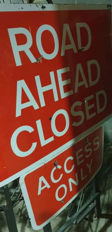 Photo of free Road Ahead Closed sign (SE14) #2