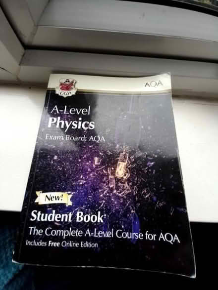 Photo of free A level Physics text book - AQA Exam board (Westminster Park CH4) #1