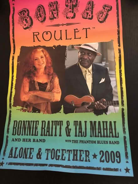Photo of free Bonnie Raitt/ Taj Mahal poster (Novato) #1