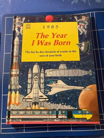 Photo of free Book - 1985, The Year I was Born (Acton W3) #1
