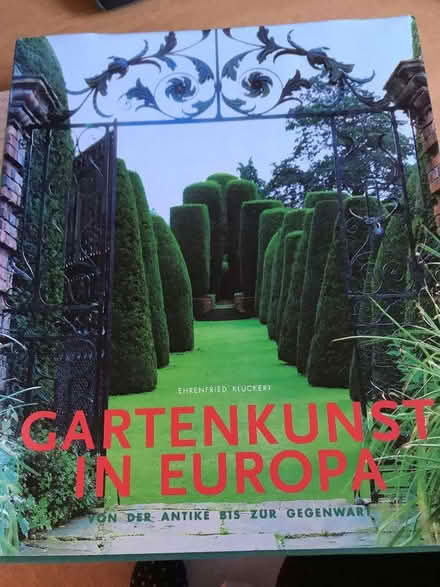 Photo of free Gardens of Europe (from antiquity to present) (in German) (Cookridge LS16) #1