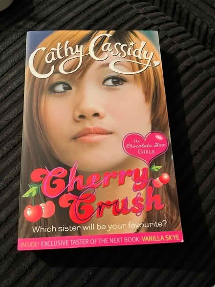 Photo of free Cathy Cassidy Cherry Crush book (Chells Manor SG2) #1