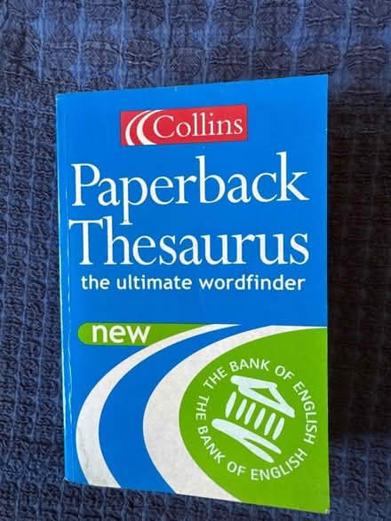 Photo of free Collins paperback Thesaurus (Gleneagles area, Wboro NN8) #1