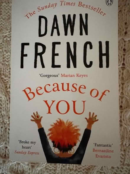 Photo of free Because if You book by Dawn French (Goldington MK41) #1