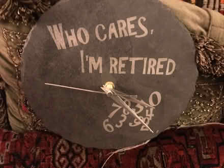 Photo of free I’m Retired clock (Headington OX3) #1