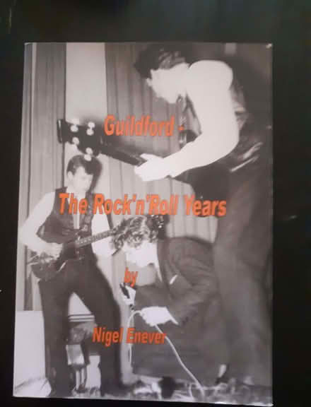 Photo of free (Book) Guildford: The Rock'n'Roll Years (Surrey Heath GU15) #1