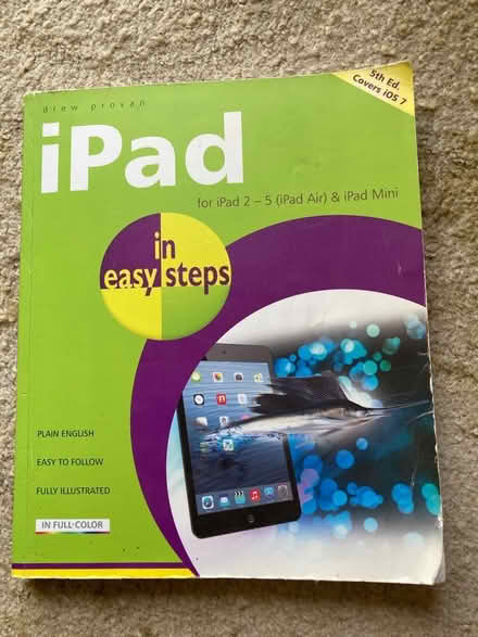 Photo of free ipad in easy steps River area M/head (windsor-maidenhead-freegle CGA SL6) #1
