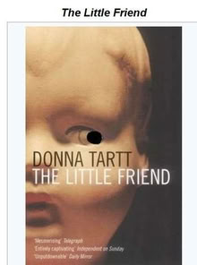 Photo of Book: The Little Friend by Donna Tartt (Two Mile Ash MK8) #1
