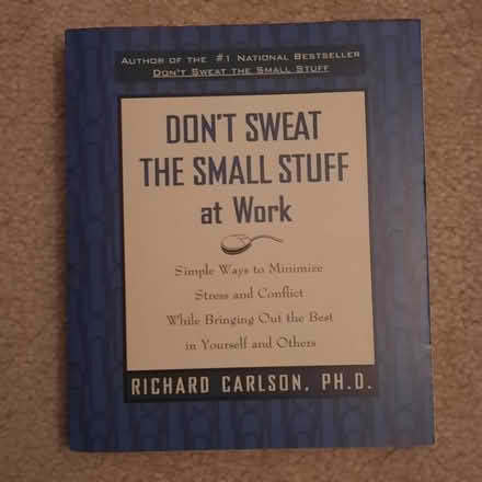 Photo of free Don't Sweat The Small Stuff At Work (Orleans) #1