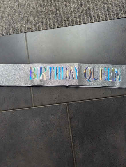 Photo of free "Birthday Queen" silver sparkly sash (Berkhamsted HP4) #1