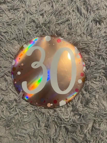 Photo of free 30 birthday badge (Lewisham) #1