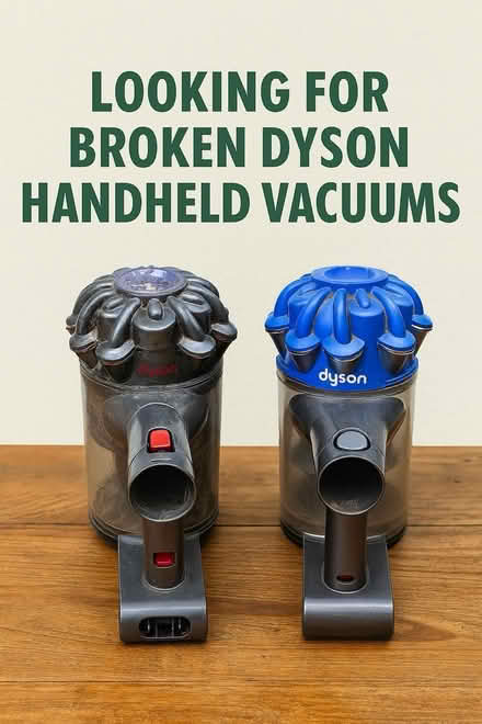 Photo of Old or Broken Dyson Handheld Vacuum (Milford, Surrey) #1