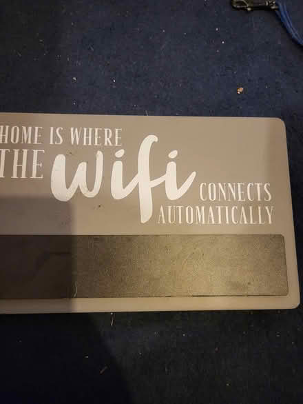 Photo of free Home is whwre the wifi sign (WV11) #1