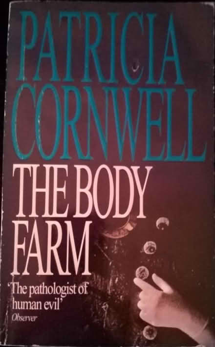 Photo of free The body farm by Patricia Cornwell (Yalding ME18) #1