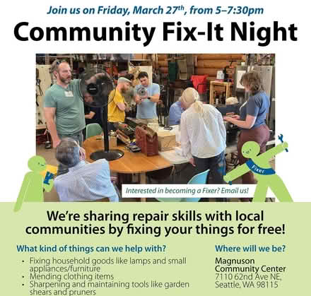 Photo of free Fix-It Night in Magnuson March 27th (NE Seattle) #1
