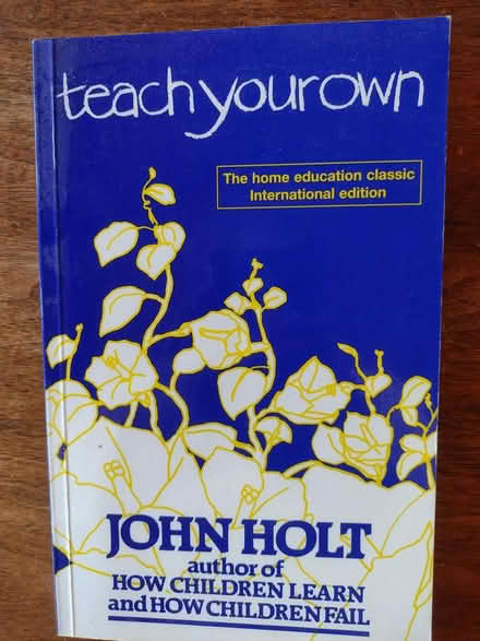 Photo of free Teach Your Own, Holt, homeschooling (Horsell GU21) #1