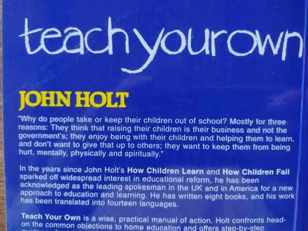 Photo of free Teach Your Own, Holt, homeschooling (Horsell GU21) #3